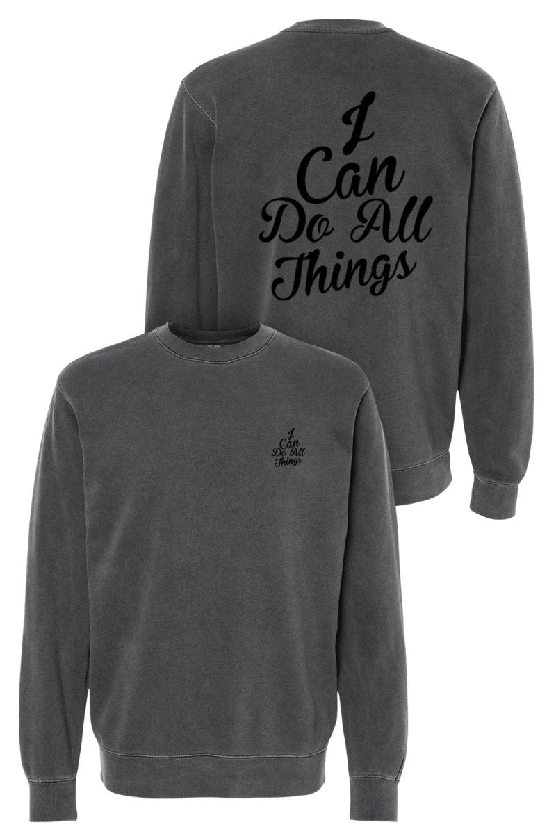 I Can do All Things Unisex Pigment - Dyed Crewneck Sweatshirt - Shepherds Shelf