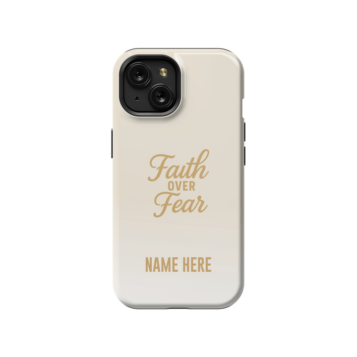 iPhone Case – Faith Over Fear Edition - Shepherds Shelf