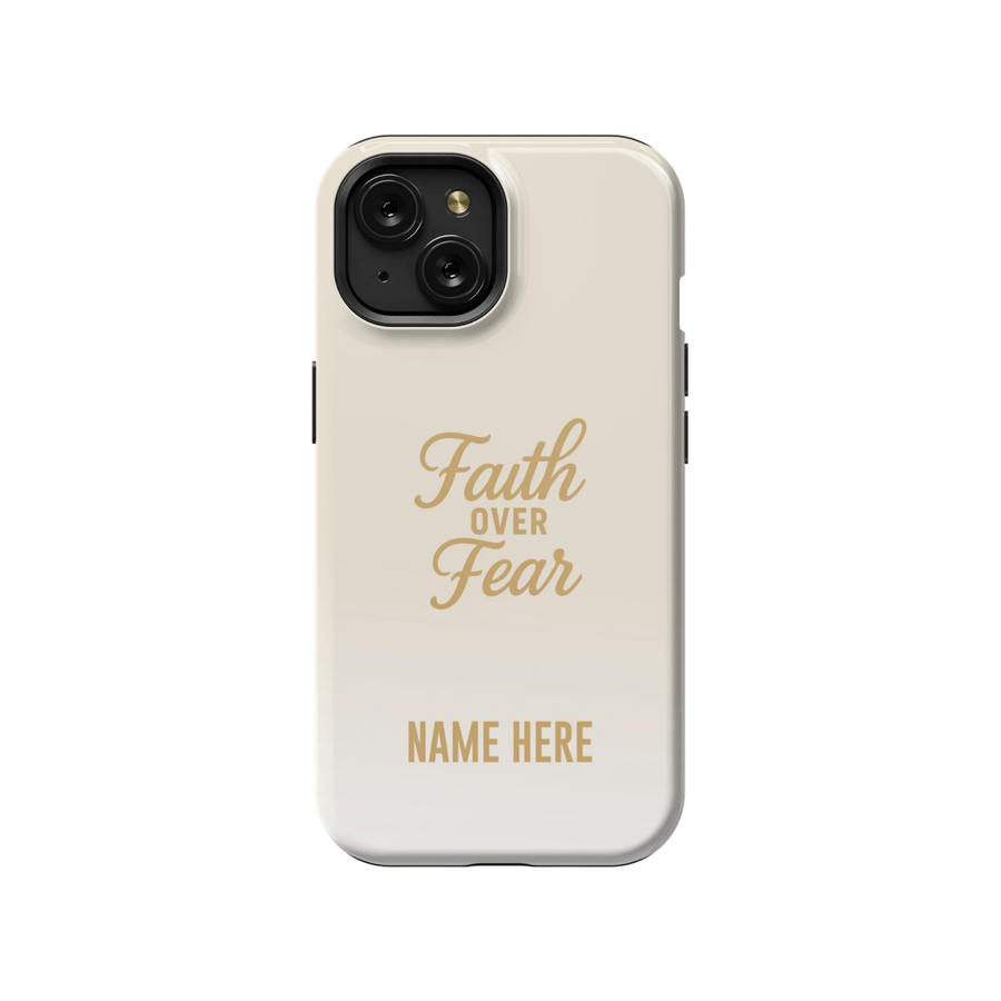 iPhone Case – Faith Over Fear Edition - Shepherds Shelf