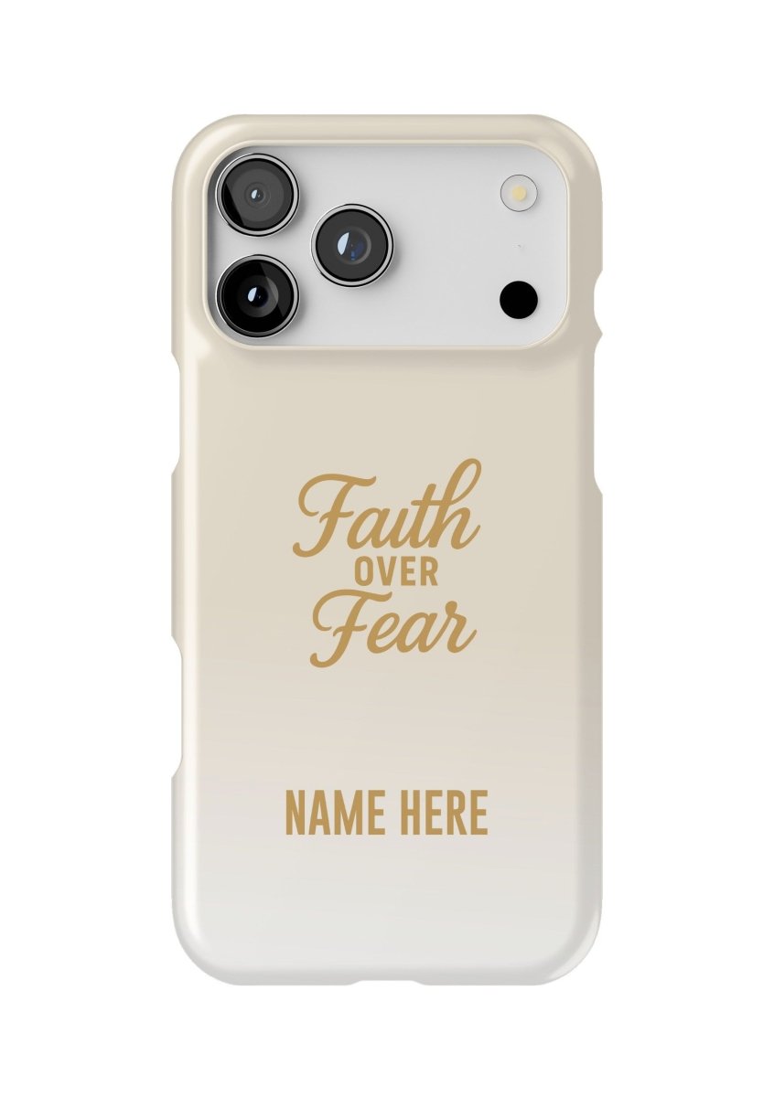 iPhone Case – Faith Over Fear Edition - Shepherds Shelf
