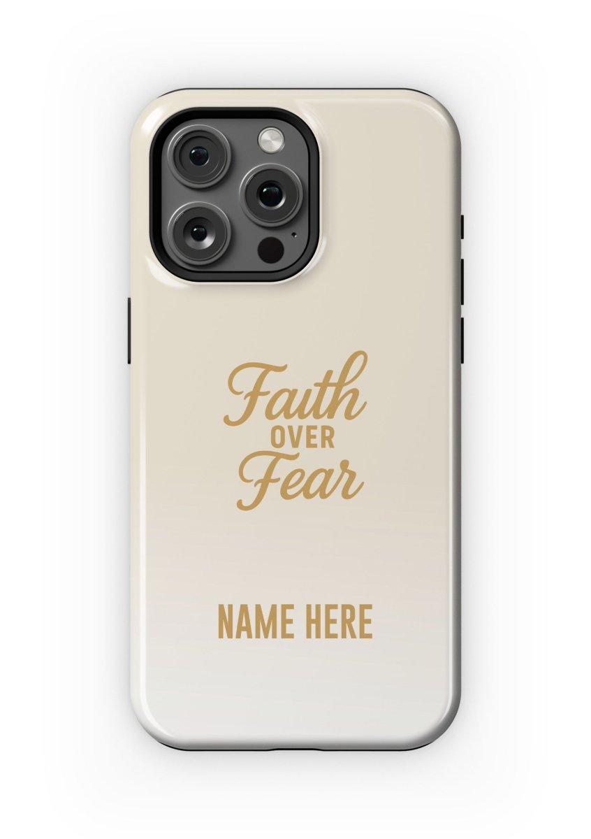 iPhone Case – Faith Over Fear Edition - Shepherds Shelf