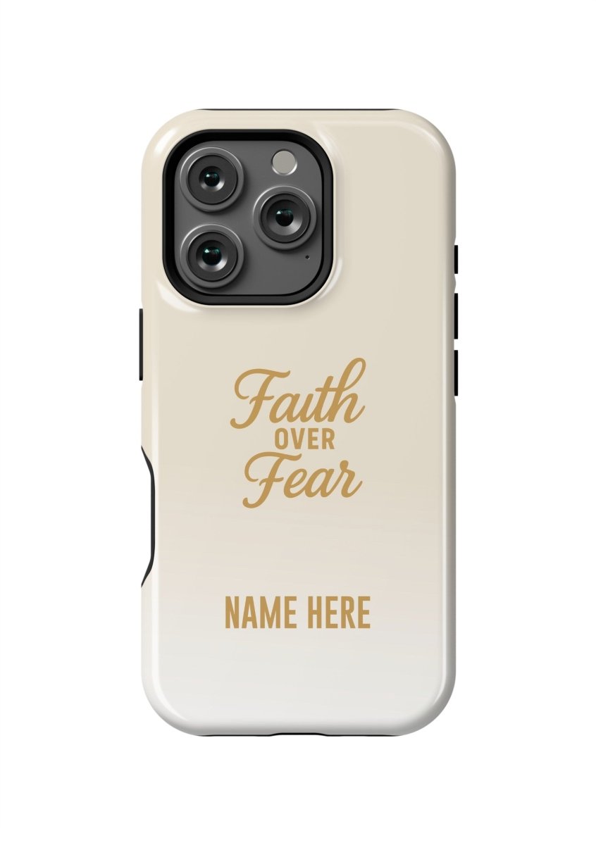 iPhone Case – Faith Over Fear Edition - Shepherds Shelf