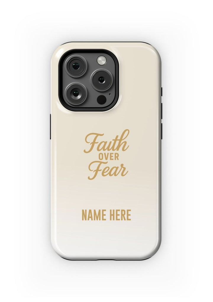 iPhone Case – Faith Over Fear Edition - Shepherds Shelf