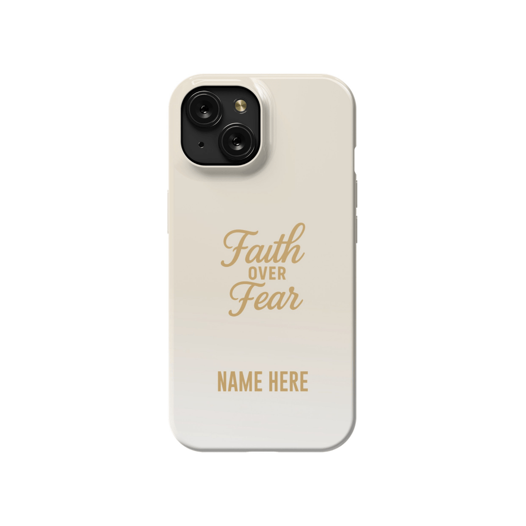 iPhone Case – Faith Over Fear Edition - Shepherds Shelf