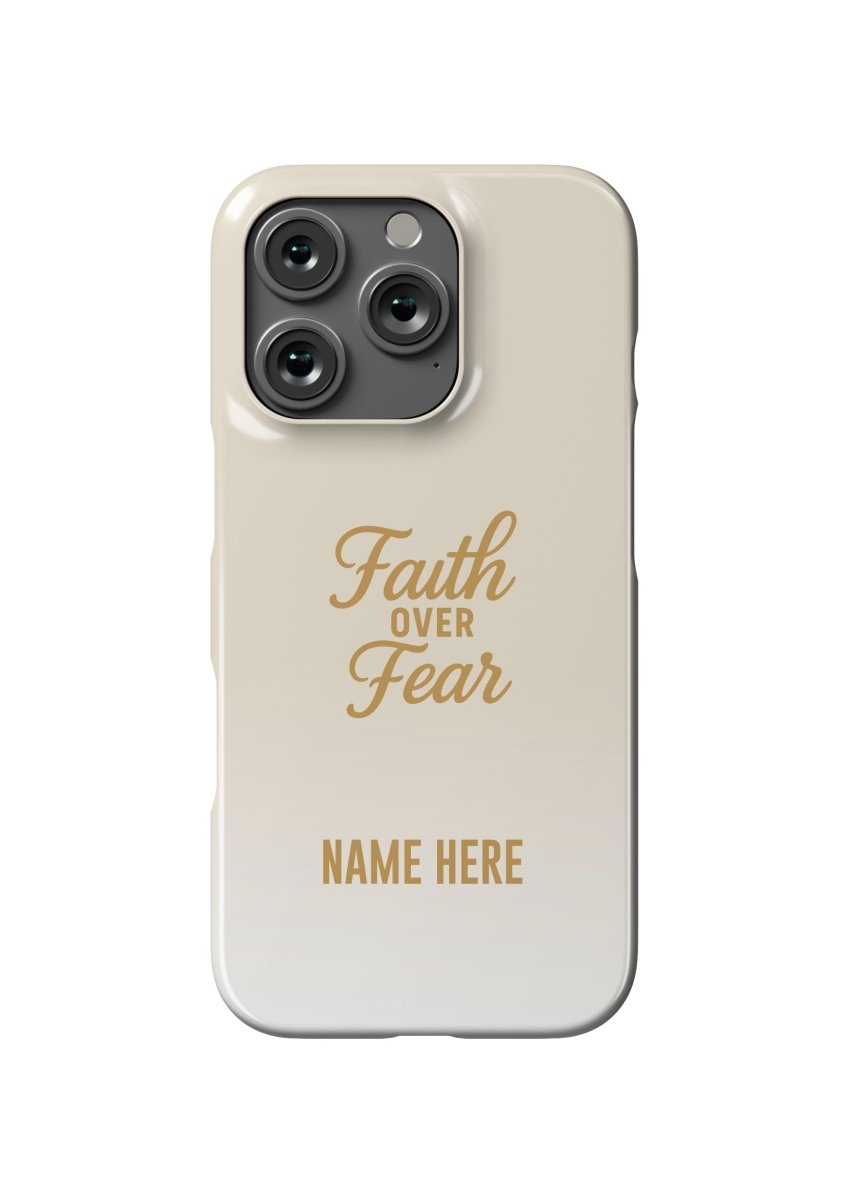 iPhone Case – Faith Over Fear Edition - Shepherds Shelf