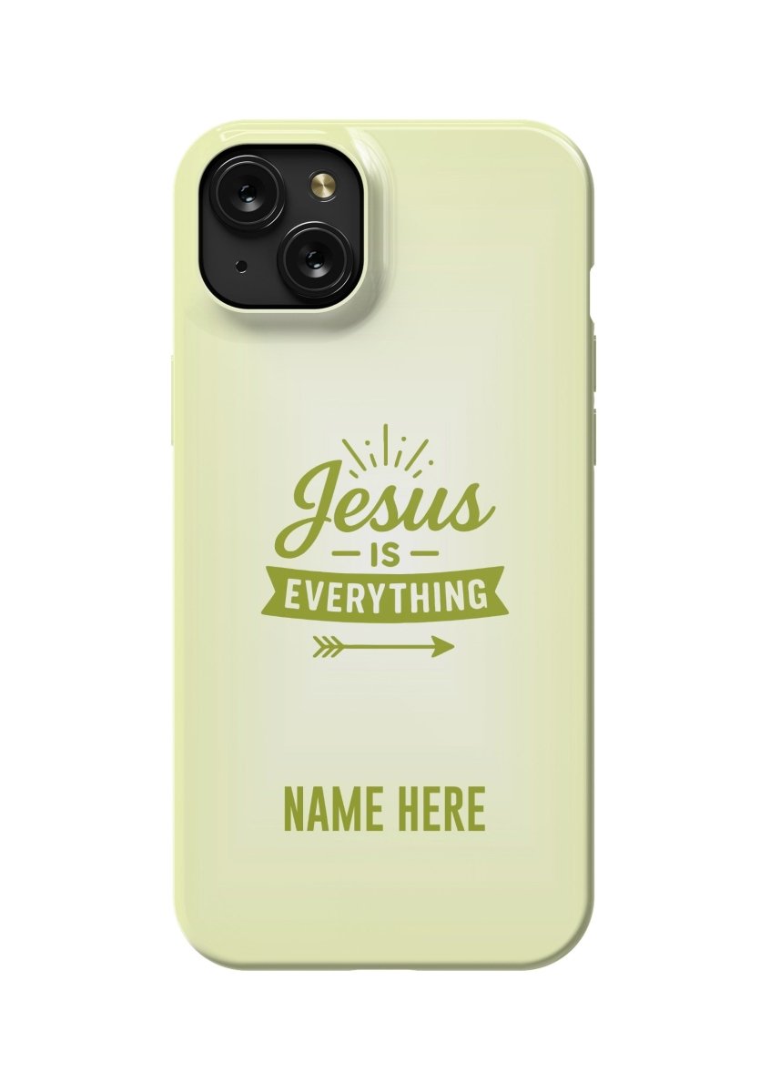 iPhone Case – Jesus is Everything Edition - Shepherds Shelf