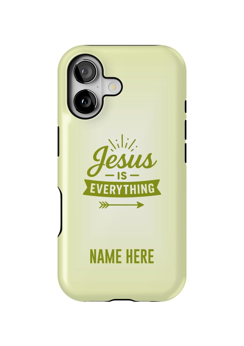 iPhone Case – Jesus is Everything Edition - Shepherds Shelf