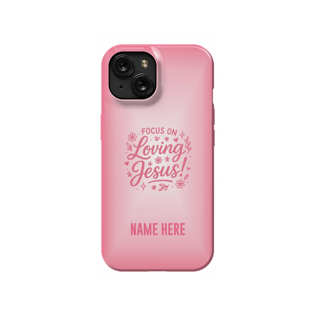 iPhone Case – Loving Jesus Edition - Shepherds Shelf