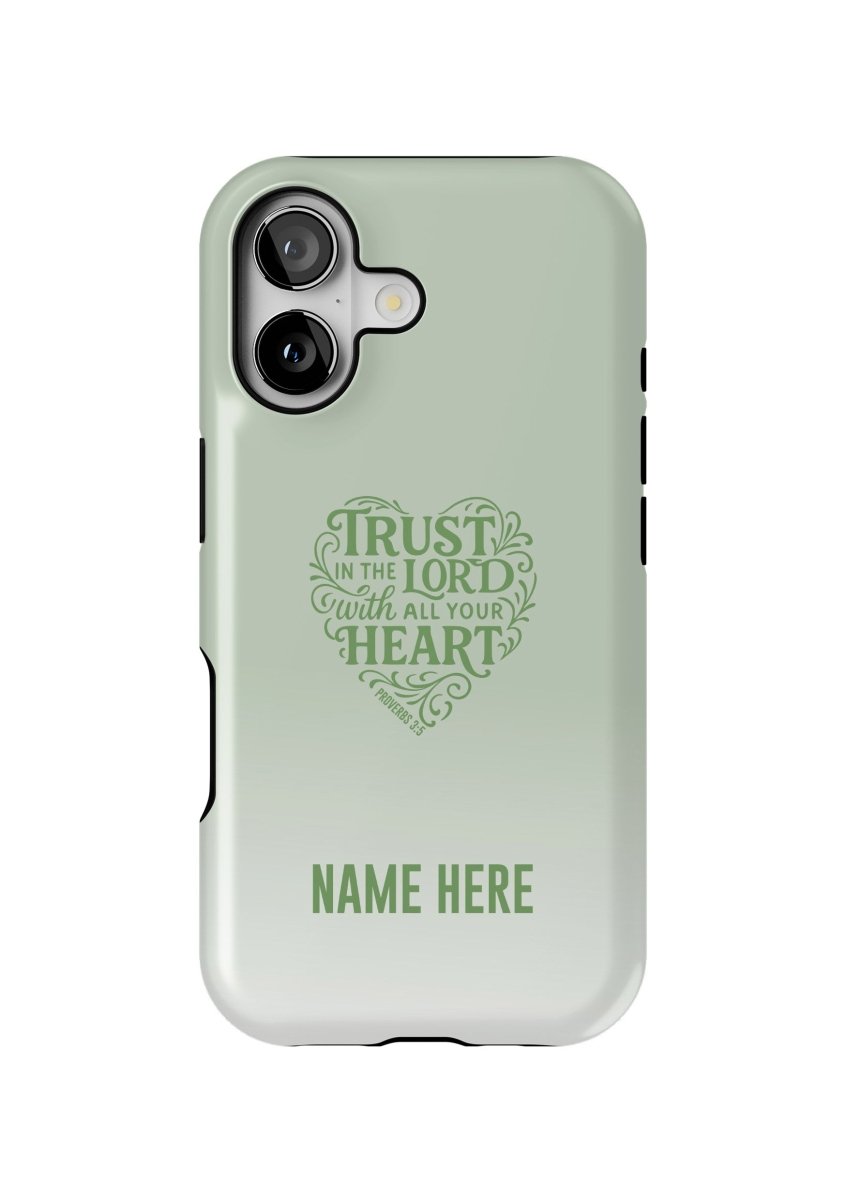 iPhone Case – Trust the Lord Edition - Shepherds Shelf