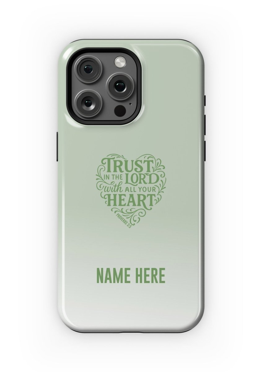 iPhone Case – Trust the Lord Edition - Shepherds Shelf