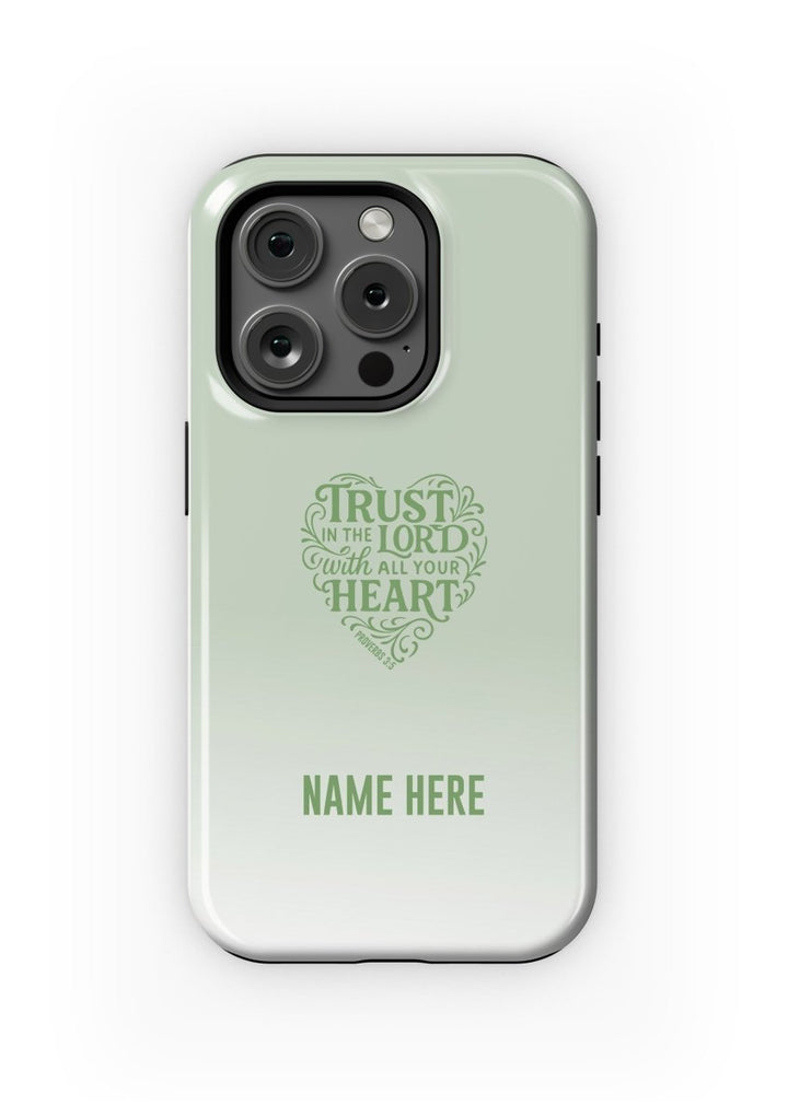 iPhone Case – Trust the Lord Edition - Shepherds Shelf