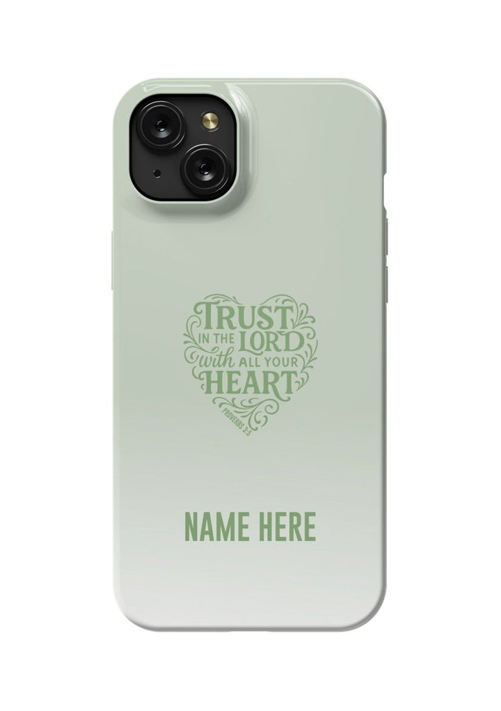 iPhone Case – Trust the Lord Edition - Shepherds Shelf