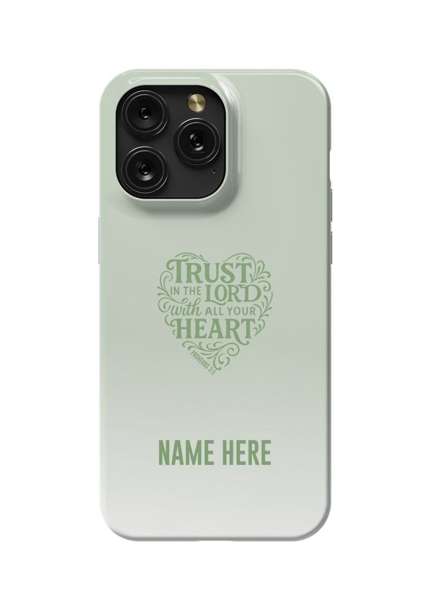 iPhone Case – Trust the Lord Edition - Shepherds Shelf