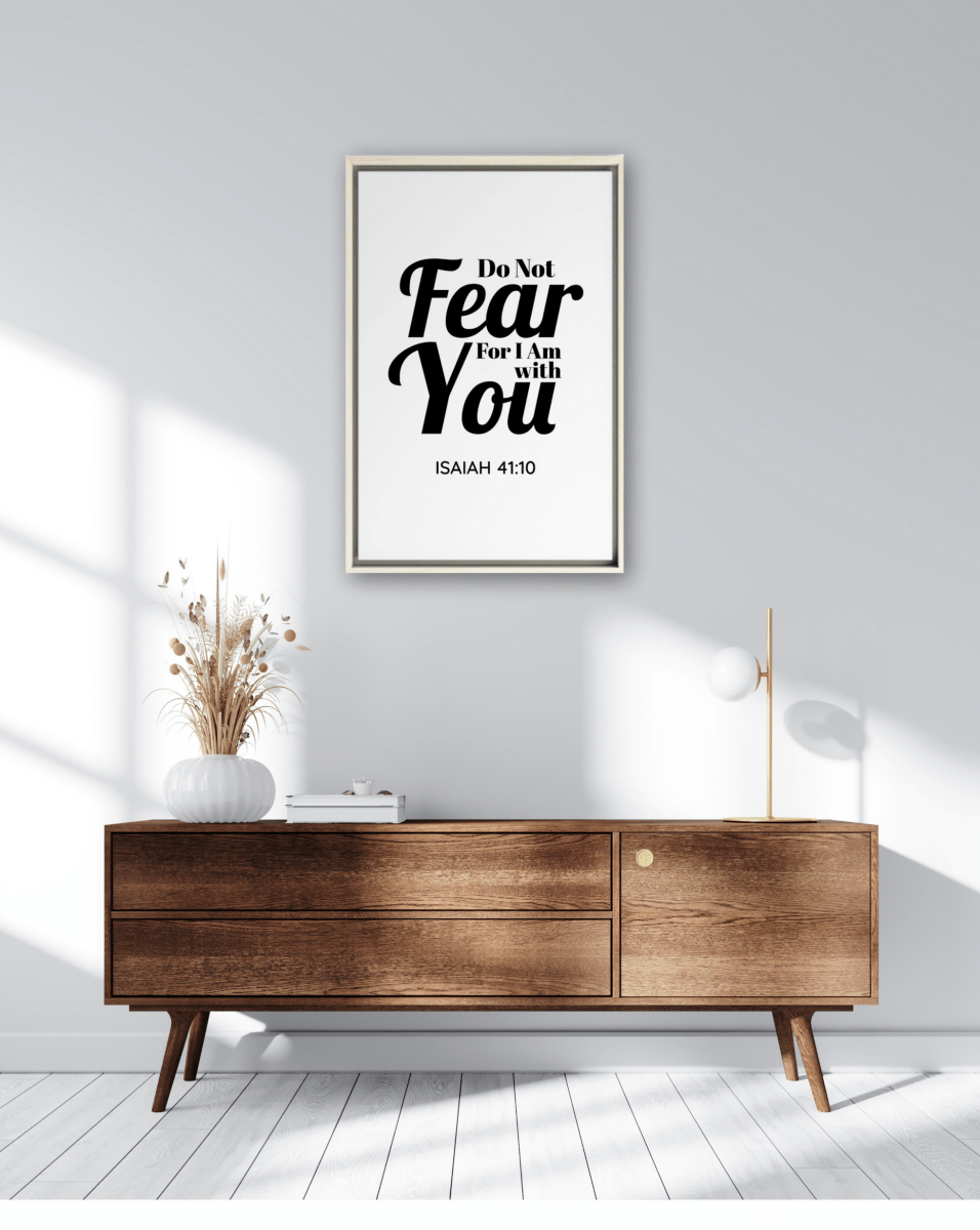 ISAIAH 41:10 - 1 Framed Canvas - Shepherds Shelf