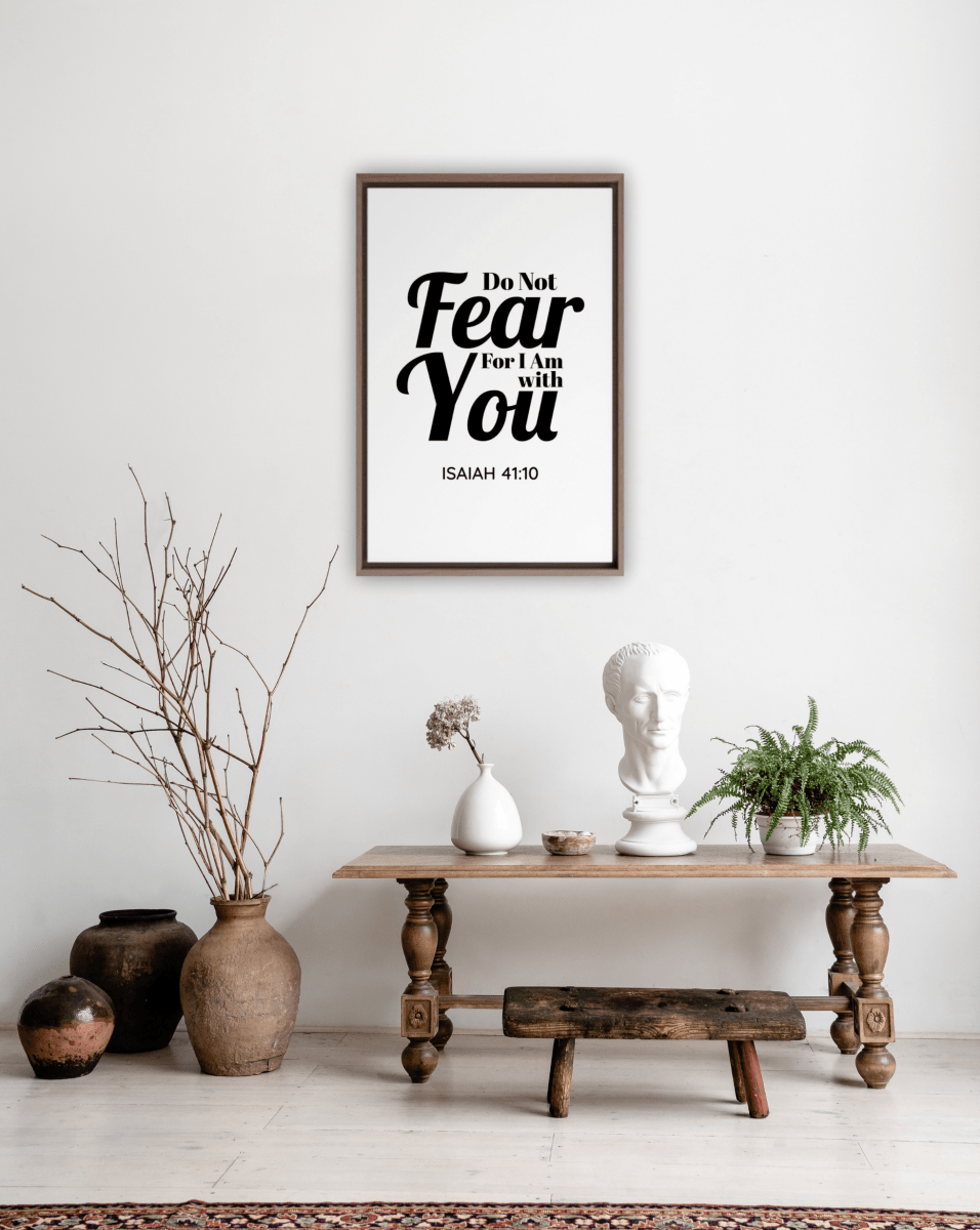 ISAIAH 41:10 - 1 Framed Canvas - Shepherds Shelf
