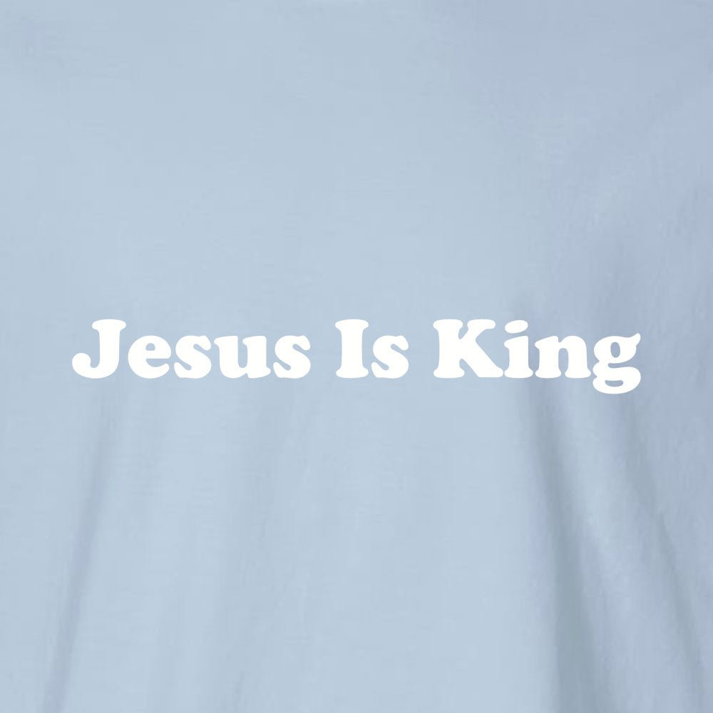 Jesus Is King Unisex Garment - Dyed Tee - Shepherds Shelf