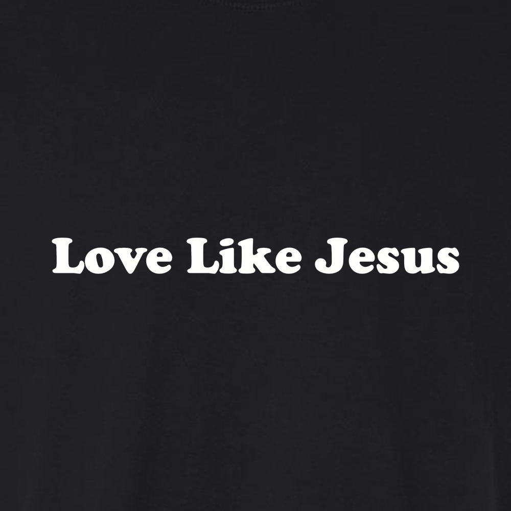 Love Like Jesus 2 Unisex Garment - Dyed Tee - Shepherds Shelf