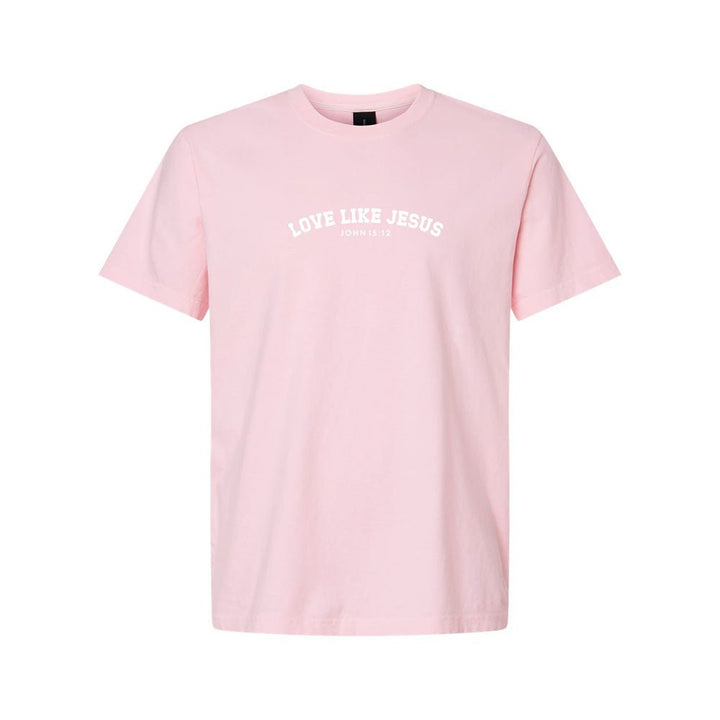 Love Like Jesus Unisex Garment - Dyed Tee - Shepherds Shelf
