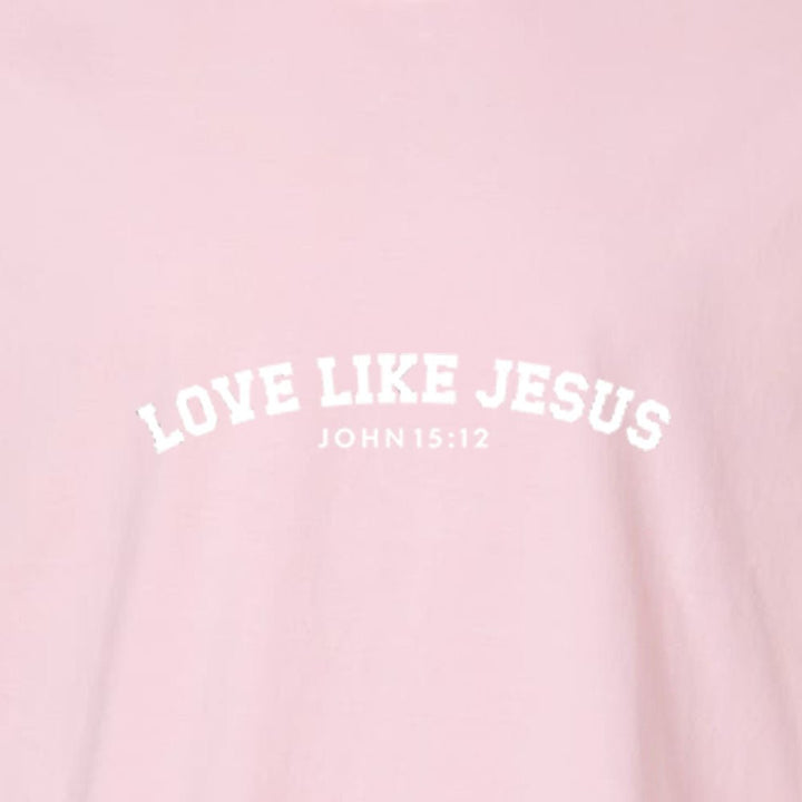 Love Like Jesus Unisex Garment - Dyed Tee - Shepherds Shelf