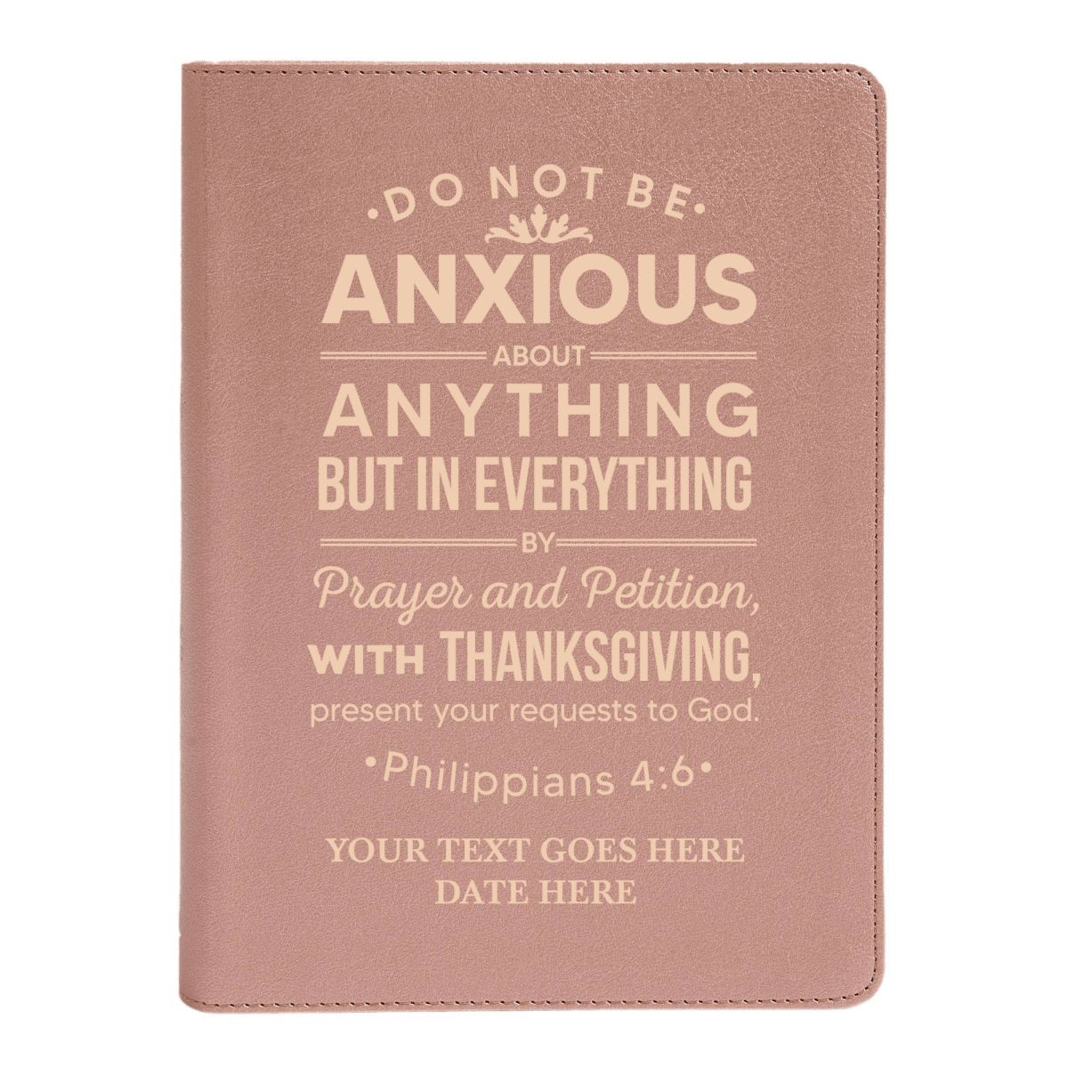 Personalized CSB She Reads Truth Community Study Bible Faux Leather Medium Print Size Rose Gold with FULL COVER Philippians 4:6 Design | Shepherds Shelf - Shepherds Shelf