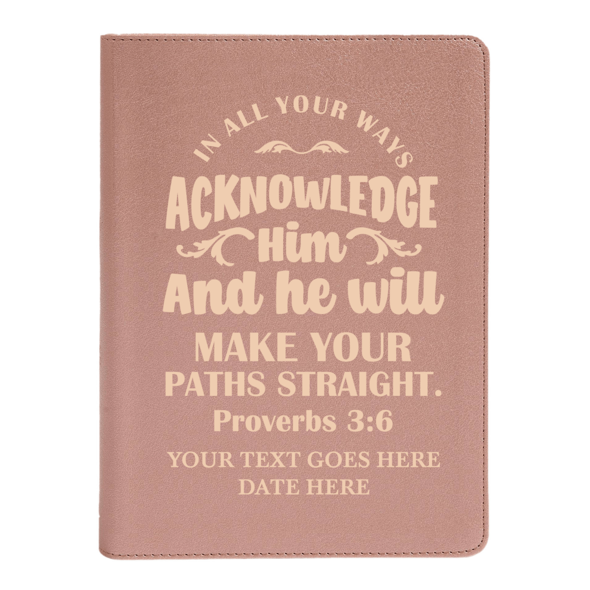 Personalized CSB She Reads Truth Community Study Bible Faux Leather Medium Print Size Rose Gold with FULL COVER Proverbs 3:6 Design | Shepherds Shelf - Shepherds Shelf