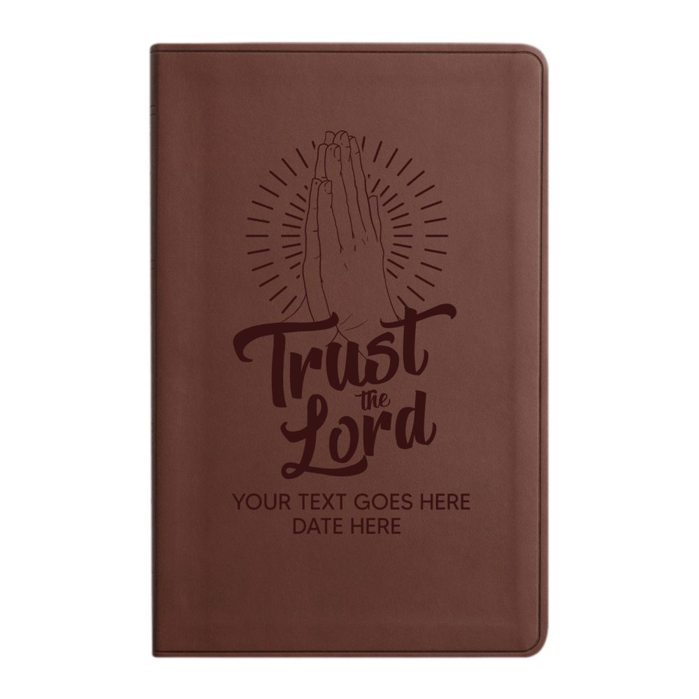 Personalized ESV Thinline Bible Large Print Faux Leather Holy Bible with Full Cover Trust the Lord Design Brown | Shepherds Shelf