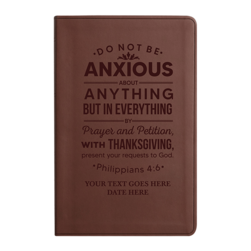 ESV Brown Standard Size Holy Bible Large Print | Philippians 4:6