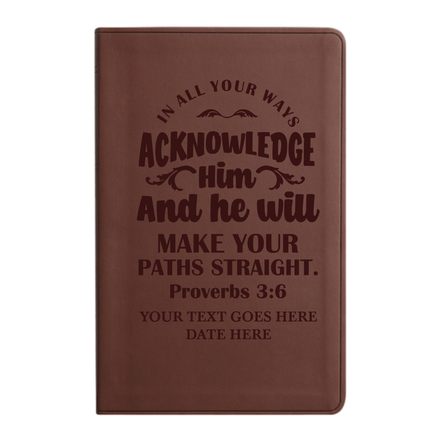 Personalized ESV Thinline Bible Large Print Faux Leather Holy Bible with Proverbs 3:6 Bible Verse Design Brown | Shepherds Shelf - Shepherds Shelf