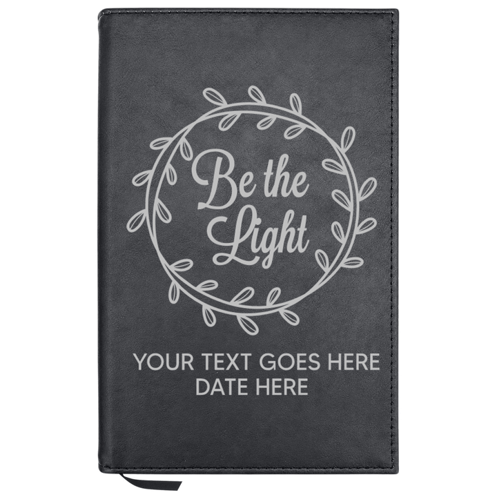 Personalized Leatherette Journal Notebook | Be the Light - Shepherds Shelf
