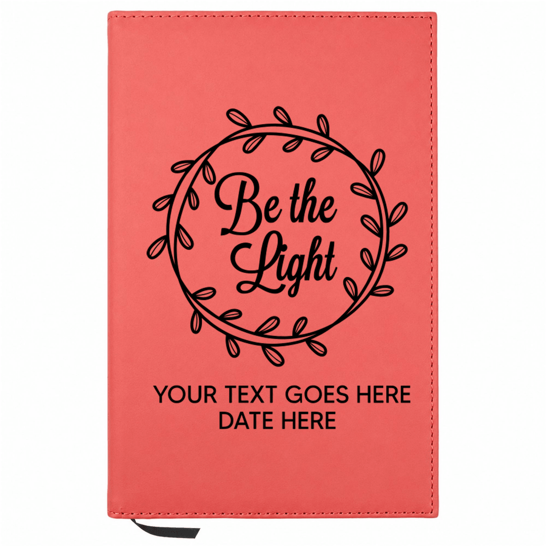 Personalized Leatherette Journal Notebook | Be the Light - Shepherds Shelf