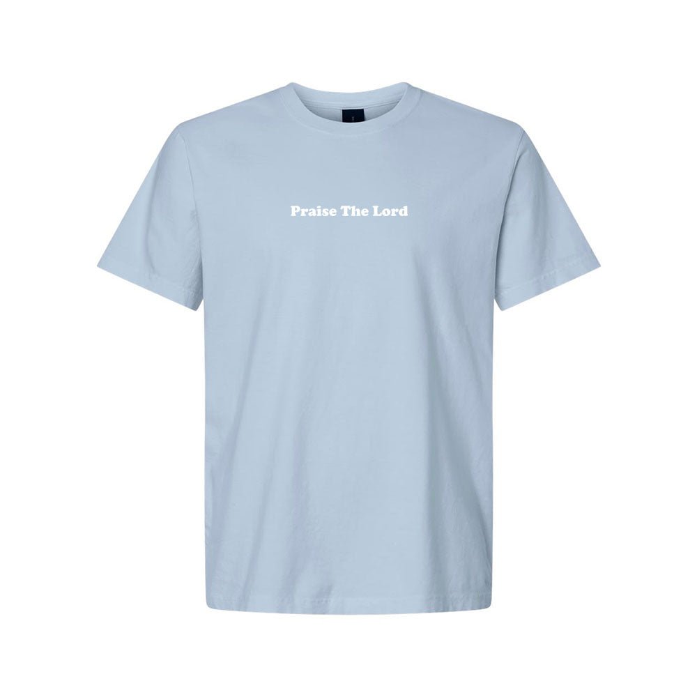 Praise The Lord Unisex Garment - Dyed Tee - Shepherds Shelf