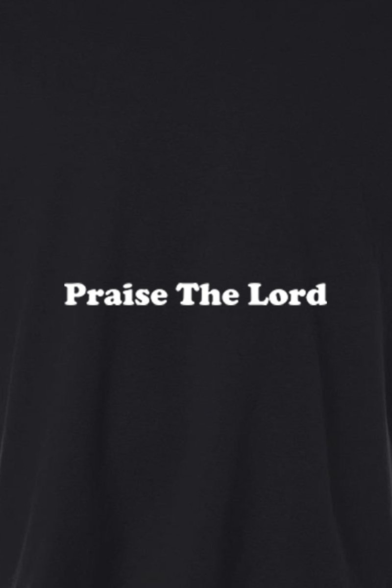 Praise The Lord Unisex Garment - Dyed Tee - Shepherds Shelf