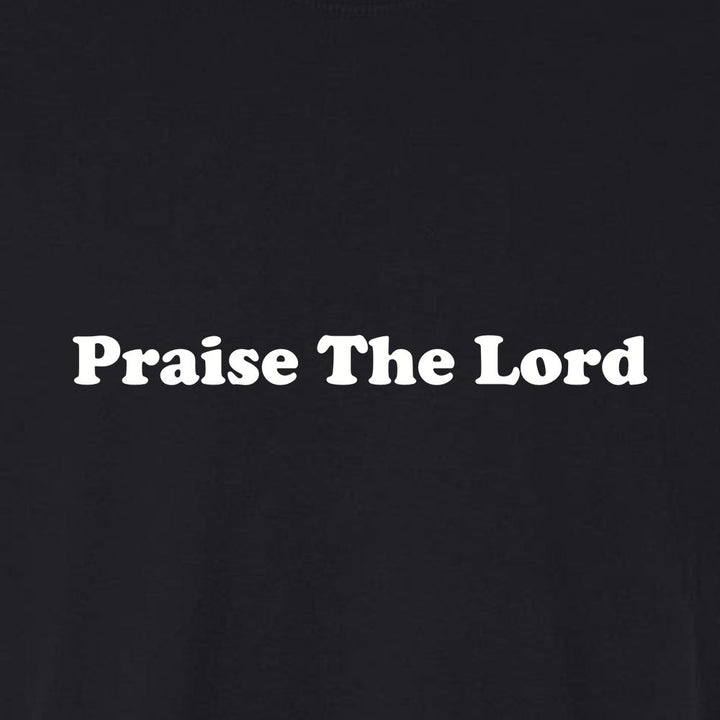 Praise The Lord Unisex Garment - Dyed Tee - Shepherds Shelf