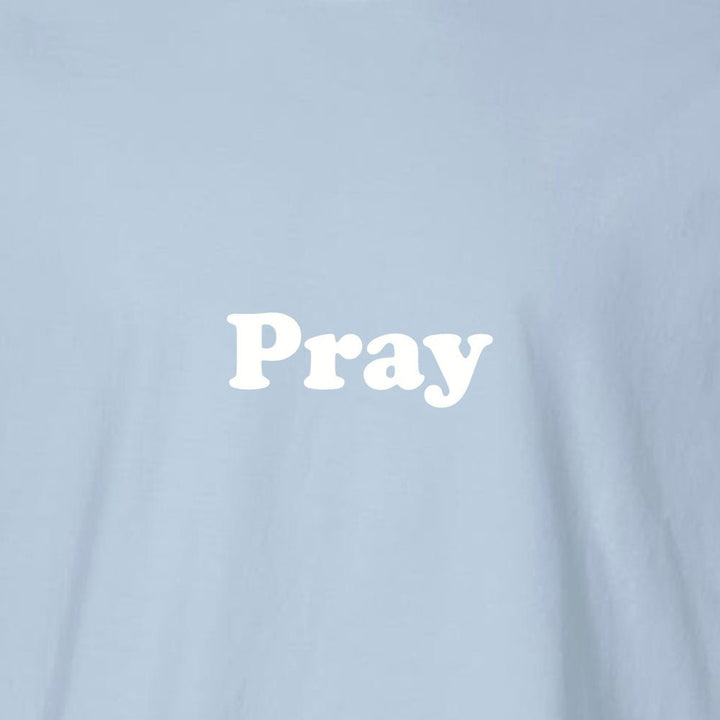 Pray Unisex Garment - Dyed Tee - Shepherds Shelf