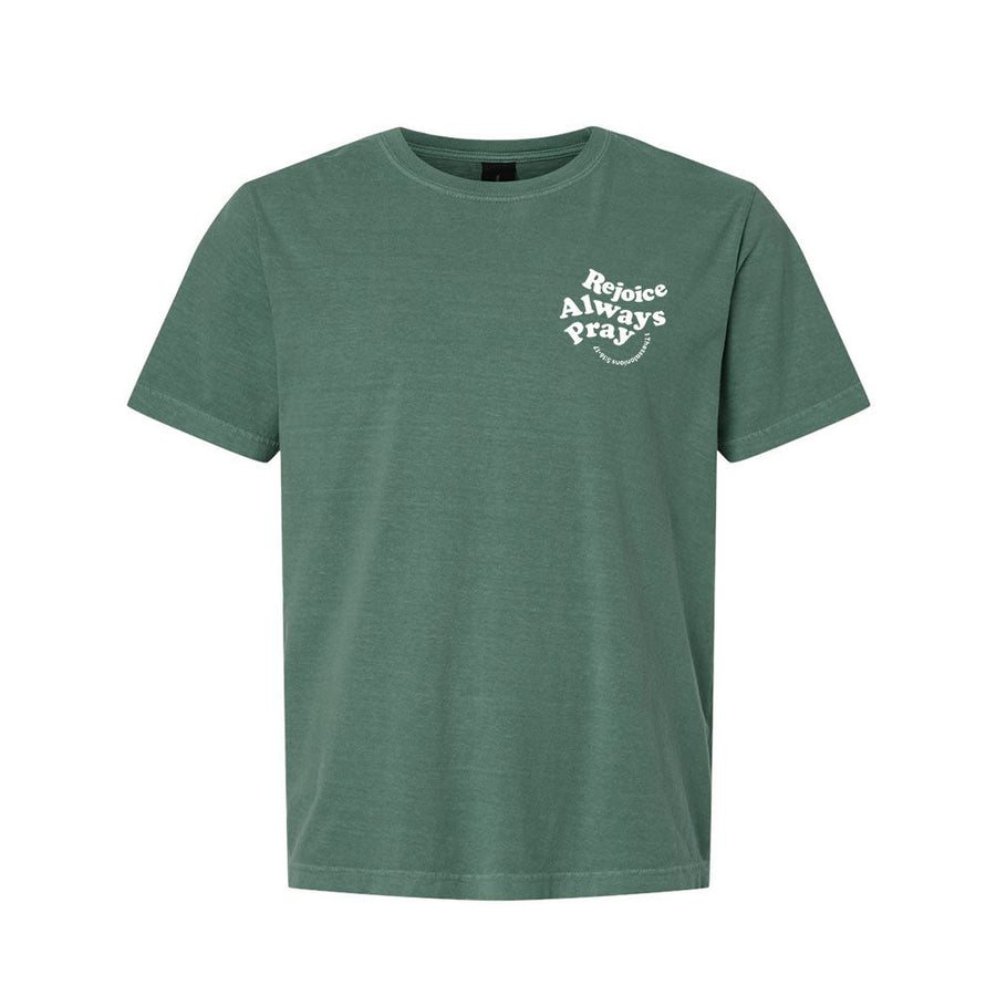 Rejoice Always Pray Unisex Garment - Dyed Tee - Shepherds Shelf
