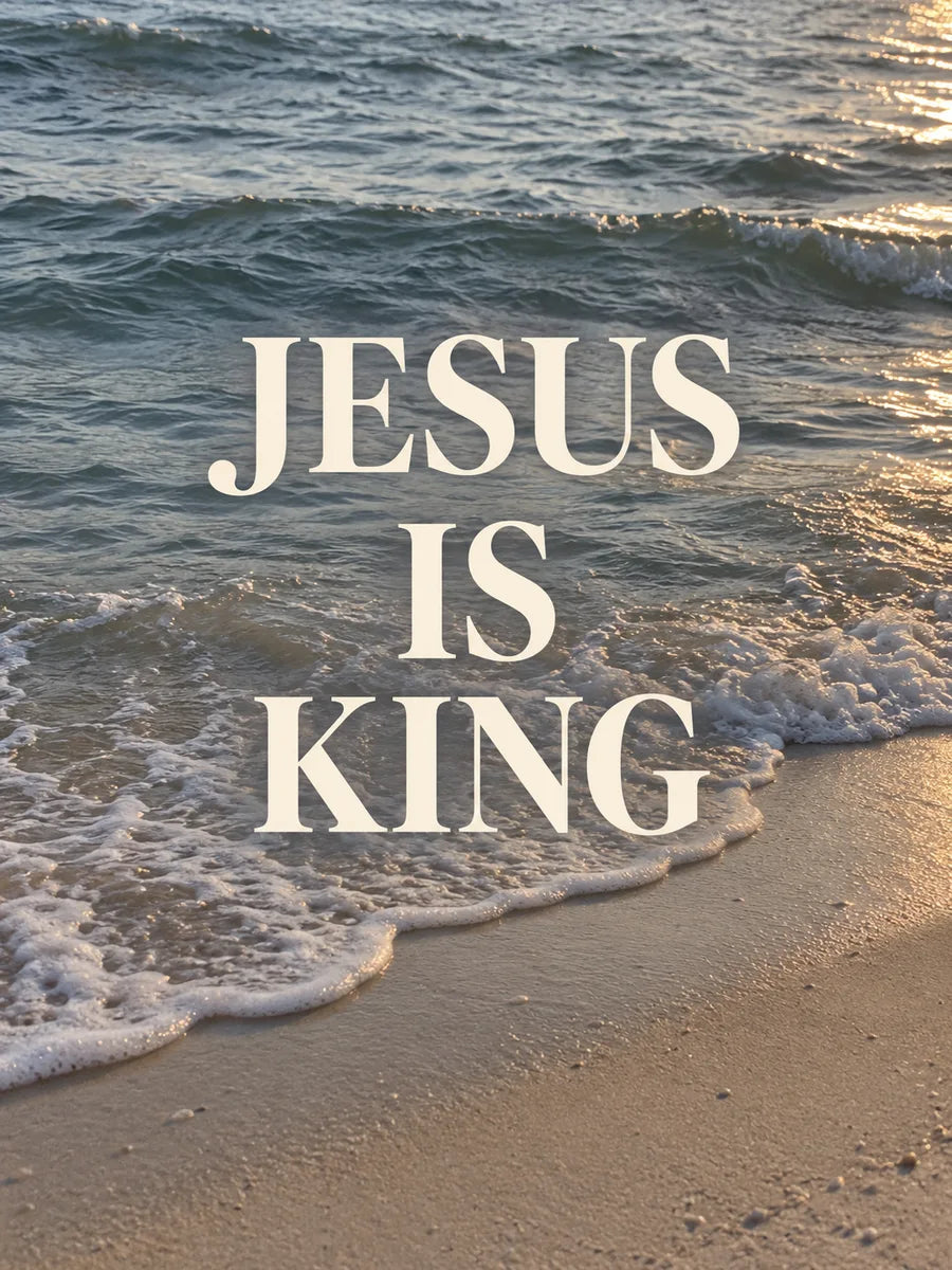 Jesus is King in cream lettering over ocean waves