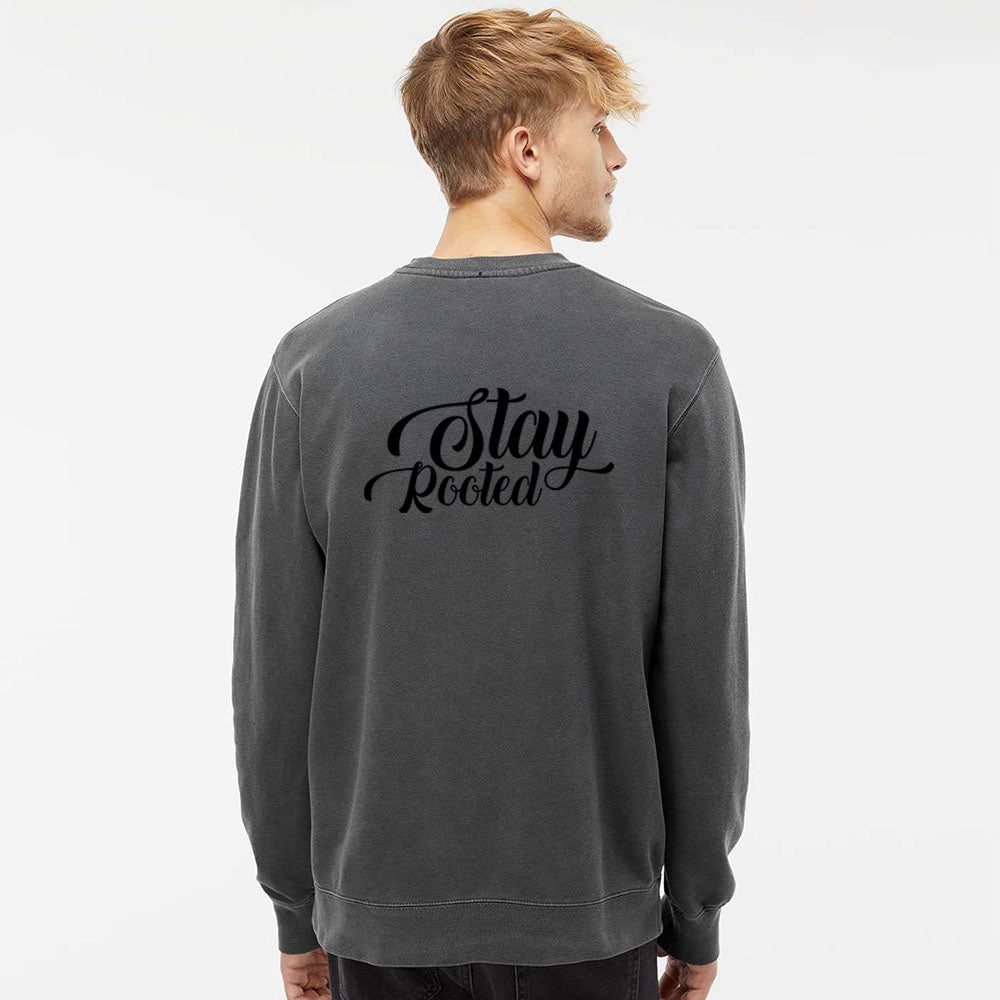 Stay Rooted Unisex Pigment - Dyed Crewneck Sweatshirt - Shepherds Shelf