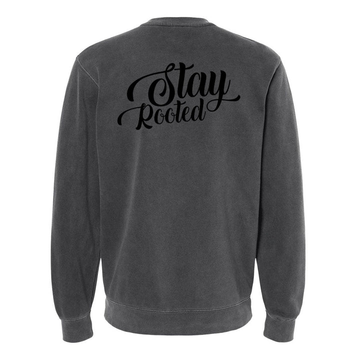 Stay Rooted Unisex Pigment - Dyed Crewneck Sweatshirt - Shepherds Shelf