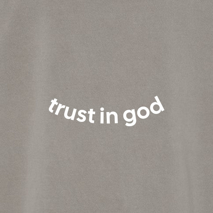 Trust in God Unisex Pigment - Dyed Hoodie Sweatshirt - Shepherds Shelf