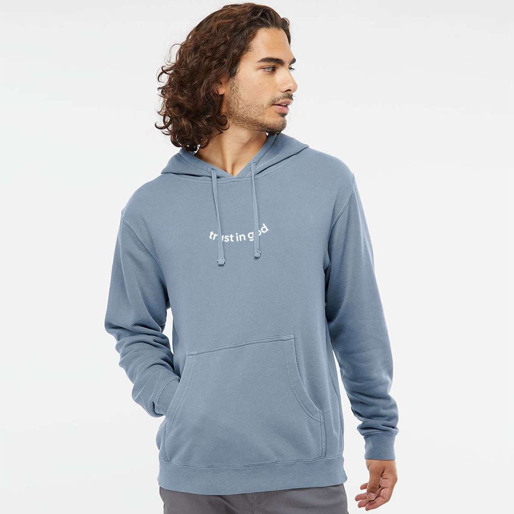 Trust in God Unisex Pigment - Dyed Hoodie Sweatshirt - Shepherds Shelf