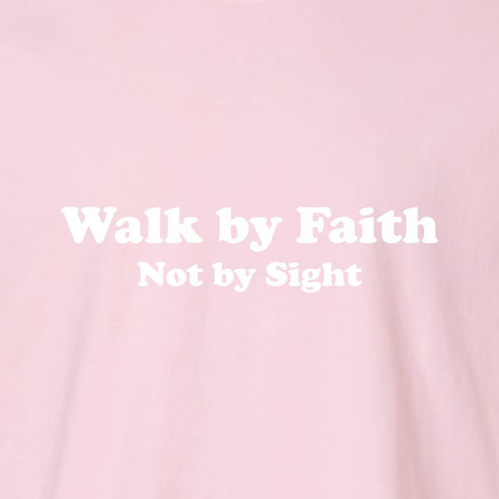 Walk by Faith Not By Sight Unisex Garment - Dyed Tee - Shepherds Shelf