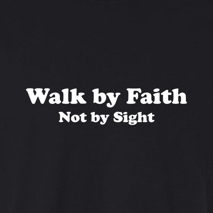 Walk by Faith Not By Sight Unisex Garment - Dyed Tee - Shepherds Shelf