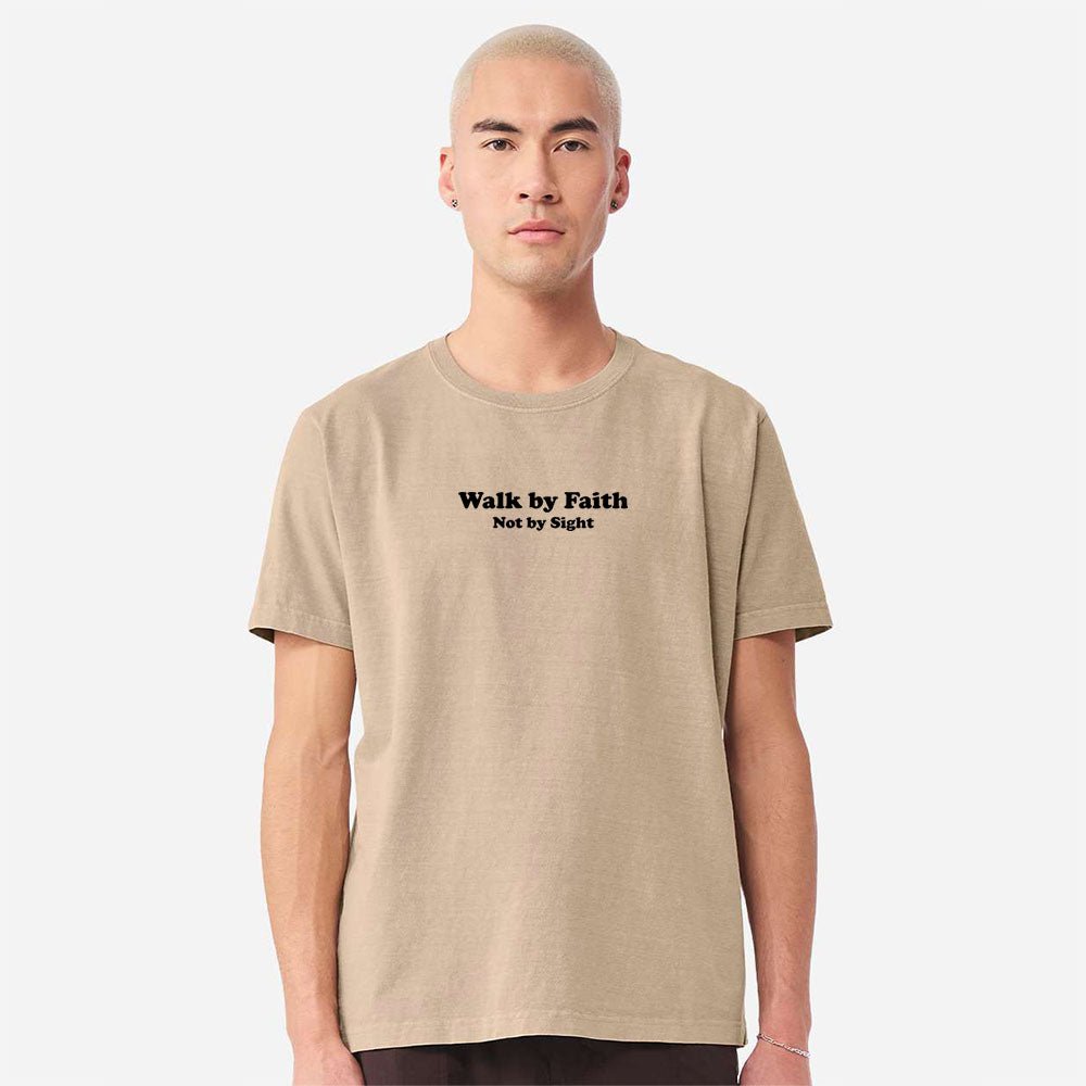 Walk by Faith Not By Sight Unisex Garment - Dyed Tee - Shepherds Shelf